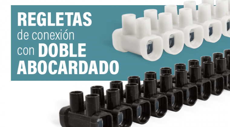 Regletas de conexión con doble abocardado de Gaestopas