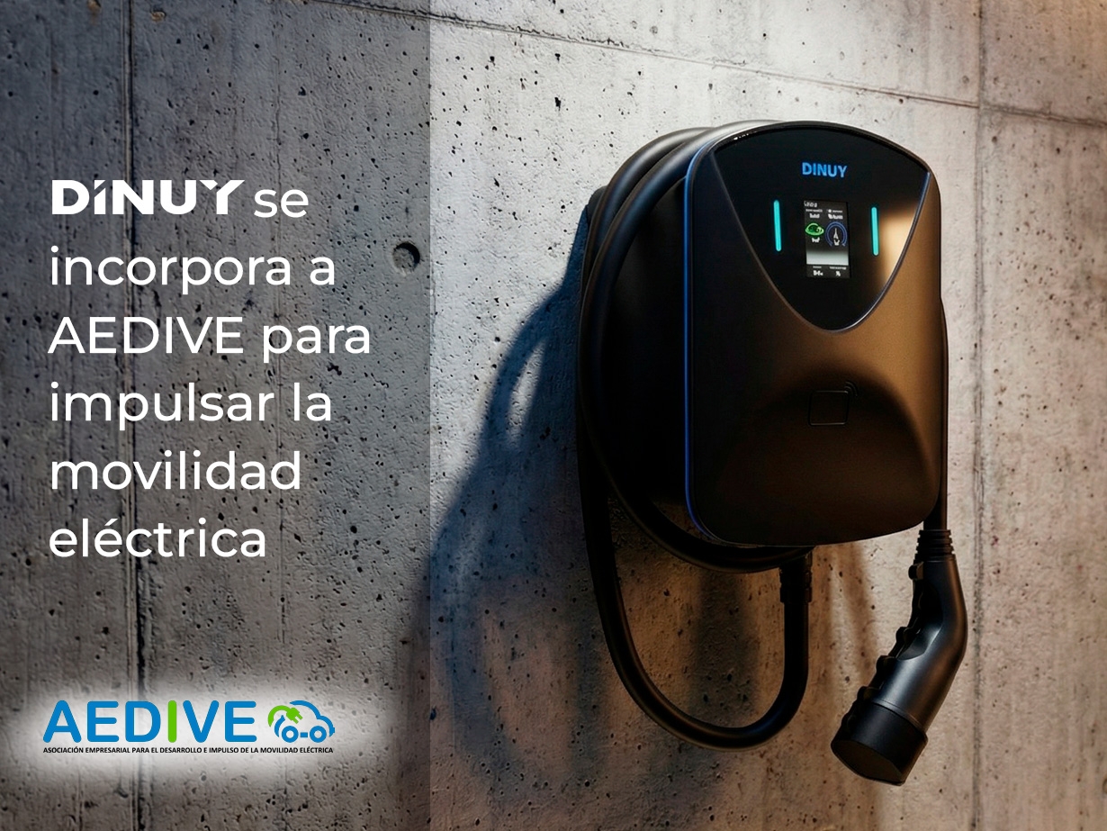 DINUY se incorpora a AEDIVE para impulsar la movilidad eléctrica en España