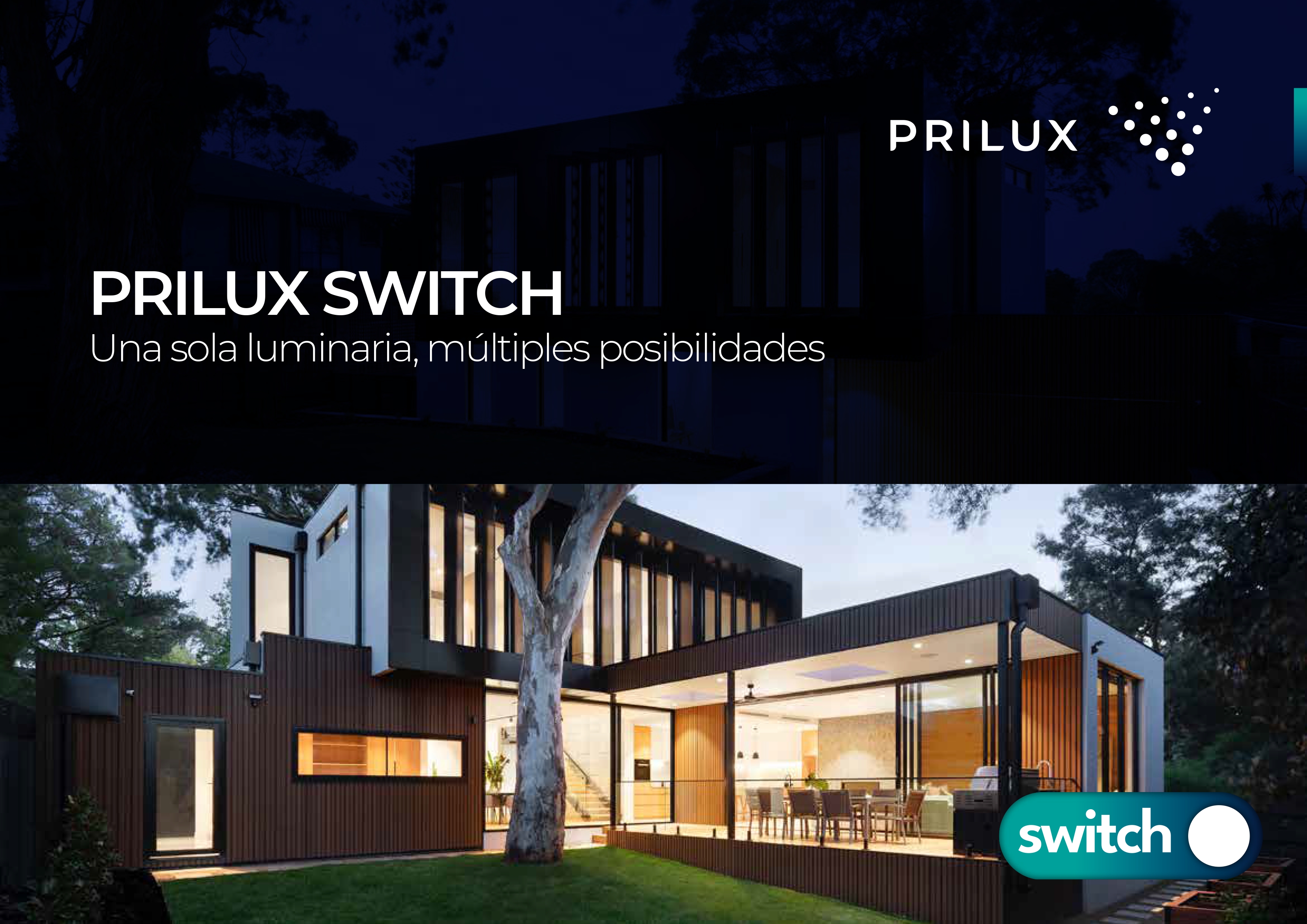 PRILUX presenta su campaña SWITCH: una sola luminaria, múltiples posibilidades