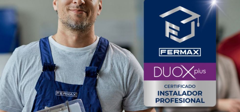  Fermax lanza un programa oficial para certificar la experiencia técnica de los instaladores en su sistema DUOX PLUS