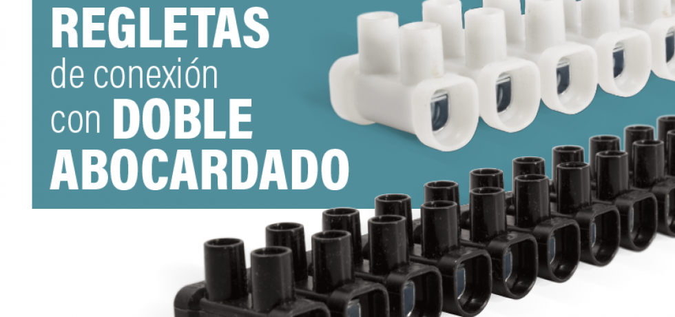 Regletas de conexión con doble abocardado de Gaestopas