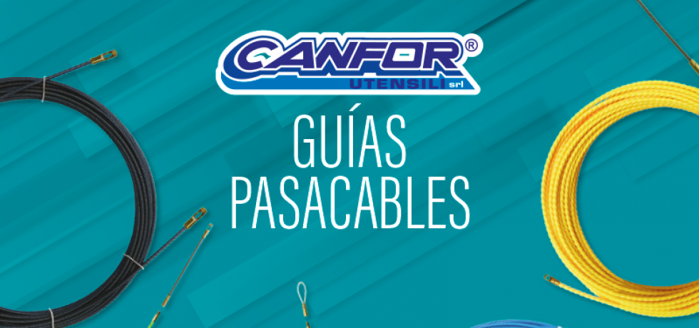 Gaestopas nos presenta CANFOR, las guías pasacables idóneas para todo tipo de instalaciones