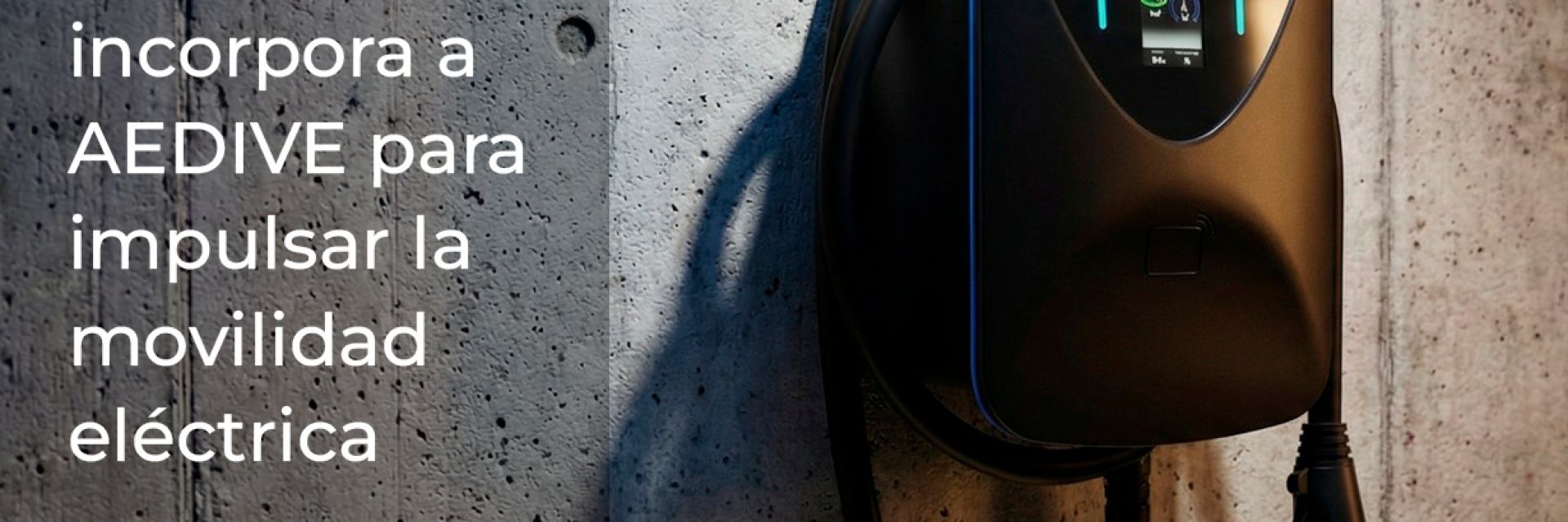 DINUY se incorpora a AEDIVE para impulsar la movilidad eléctrica en España