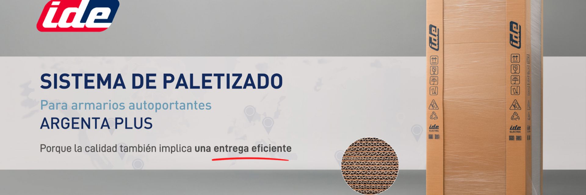 IDE refuerza la protección logística de sus armarios autoportantes Argenta Plus